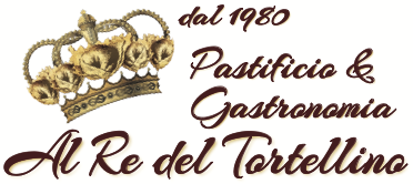 Pastificio al Re del Tortellino